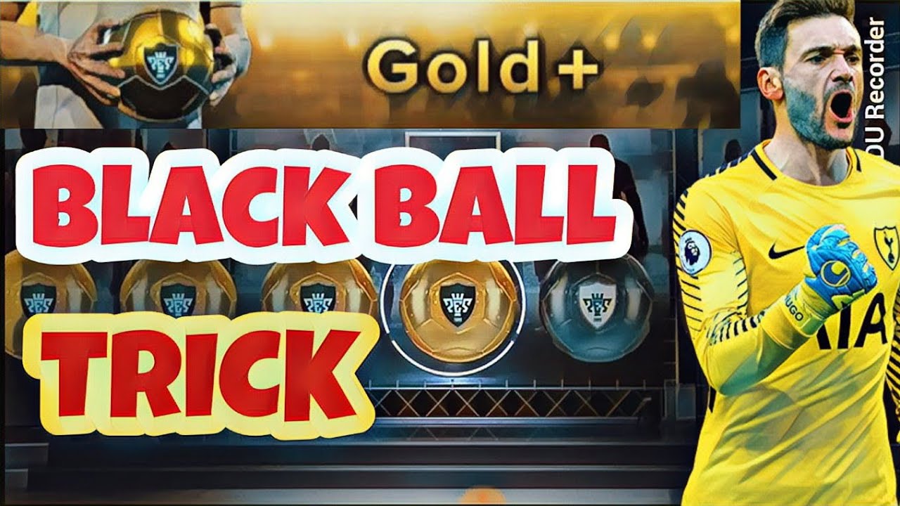 How to get Black Ball in Gold Ball Pack Box Draw Pes 2018