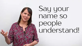 Say your name so people understand! Use my 3 tips.