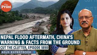 China's barrier lake warning & fears of second flood:Special Edition with ThePrint reporter in Nepal