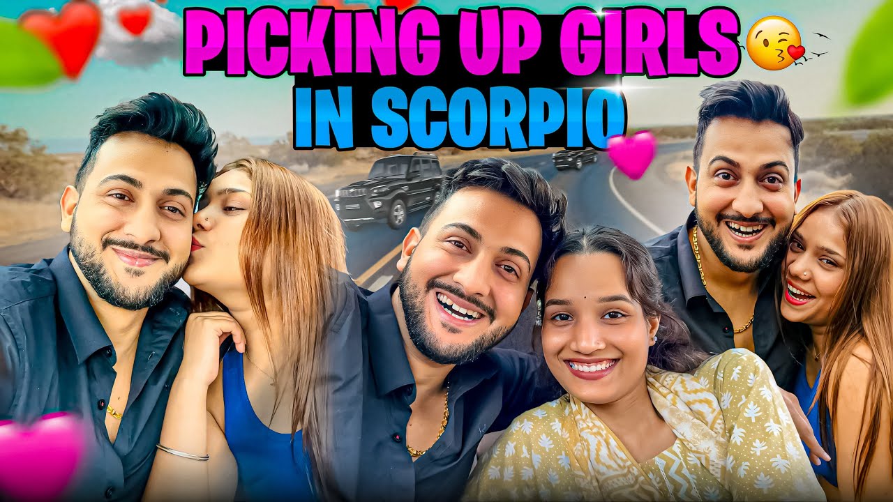 Picking up Girls in Scorpio😍 | by Vinay Thakur