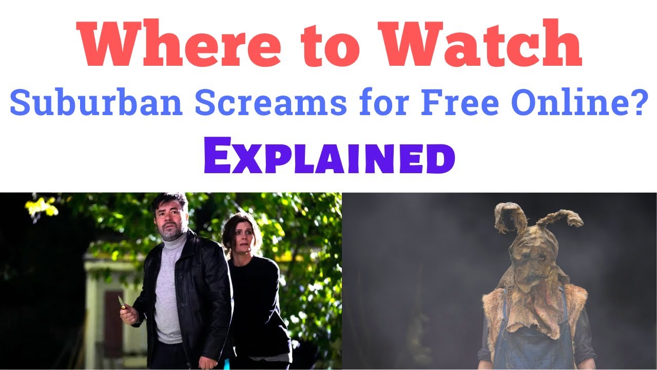 Where to Watch John Carpenter's Suburban Screams for Free Online?