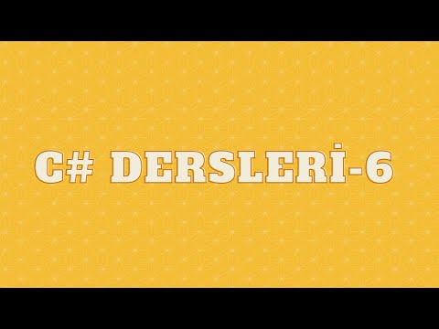 C# DERSLERİ-6 (Şart Bloklarıyla Çalışma)