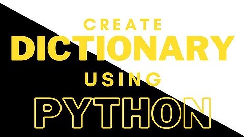 Create a English Dictionary using Python