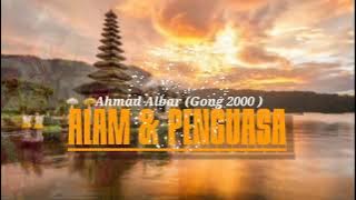 Ahmad Albar - Alam dan penguasa ( lirik )