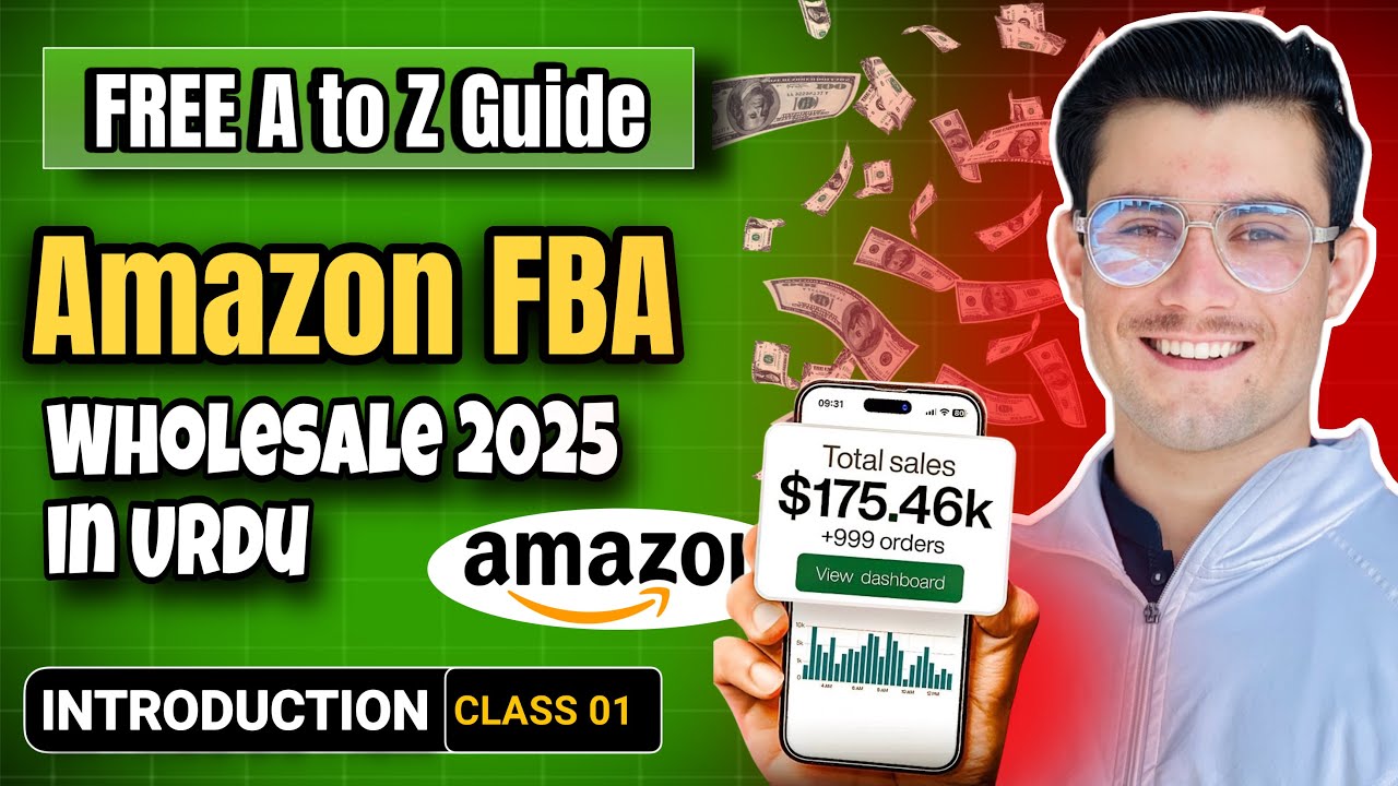 How to Start Amazon FBA Wholesale Business in 2025 – Urdu Full Course ...
