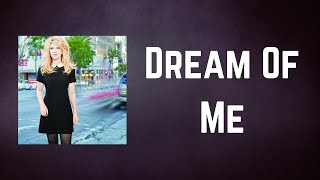 Alison Krauss - Dream Of Me (Lyrics)