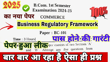 Business Regulatory Framework Question Paper 2024 | Business Regulatory Framework bcom 1st year