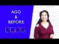 Intermediate English #15: Ago vs Before | Easy English at Home