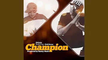 Champion (feat. Chidi Beenz)