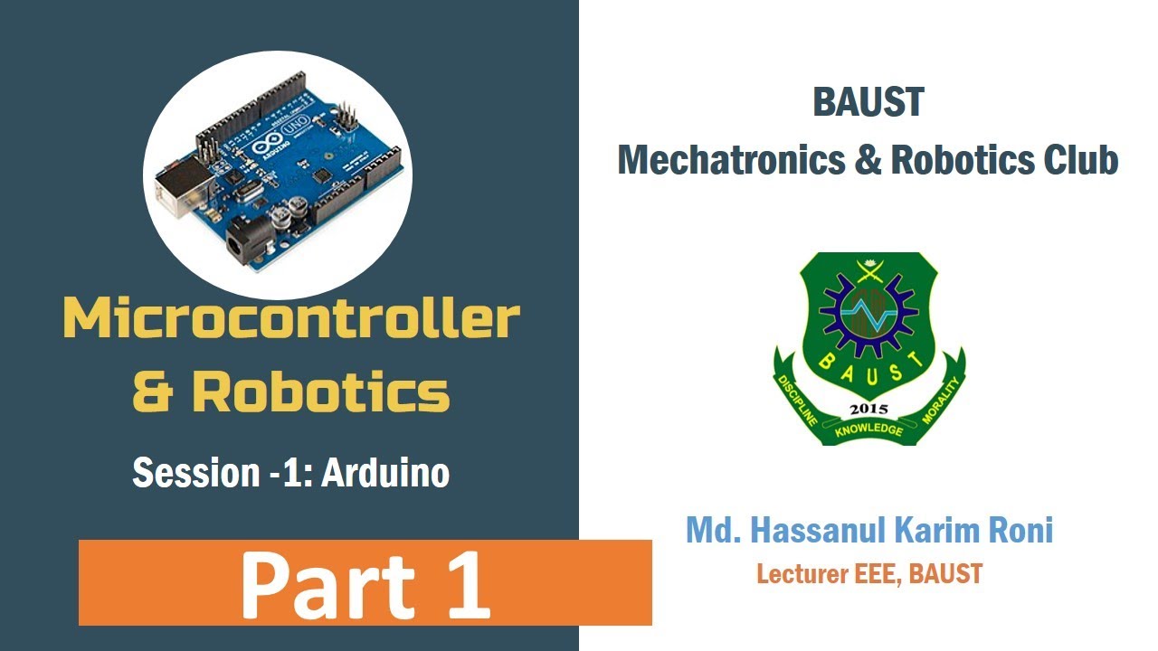 Introduction to Microcontroller & Robotics Part 1 Arduino, Switches