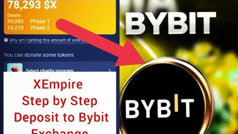 How to Withdraw XEmpire Airdrop to Bybit Exchange|| Deposit XEmpire Token to Bybit Now❗
