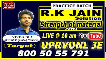 Strength of material |Part 3 |  RK Jain solution | Practice batch | Vivek sir