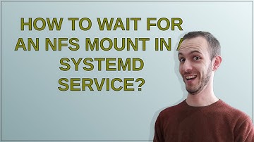 How to wait for an NFS mount in a systemd service?