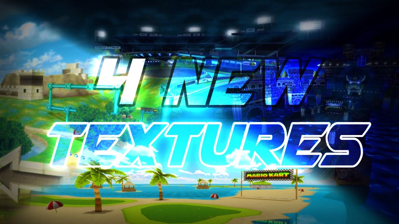 Mario Kart Wii 4 New Texture Hacks YouTube