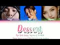 HYO Feat Loopy Soyeon G IDLE Dessert Color Coled Lyrics PTBR ROM HAN By DakSong