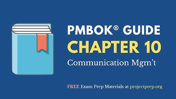 PMBOK® Guide (6th Edition) – Chapter 10 – Communication Management