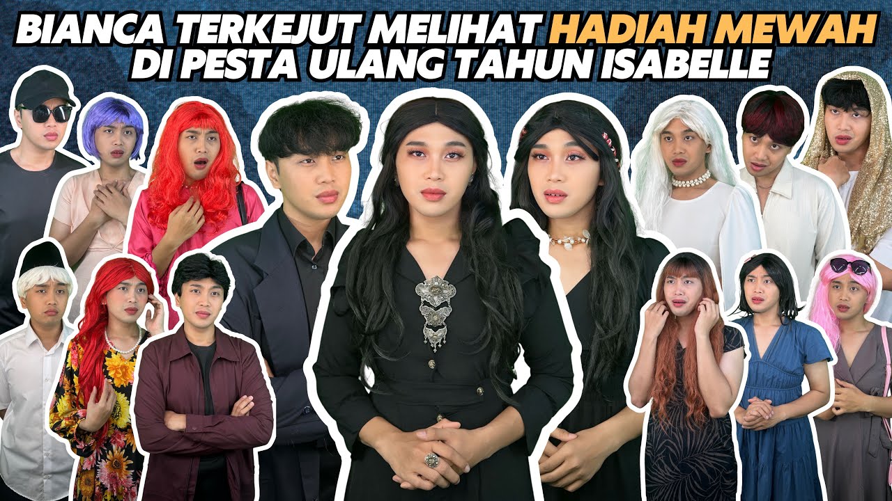 BIANCA TERKEJUT MELIHAT HADIAH MEWAH DI PESTA ULANG TAHUN ISABELLE