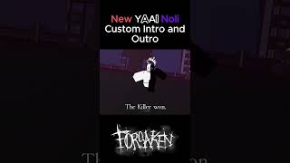 Noli You Are An Idiot Intro And Outro Forsaken