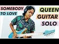 Queen  somebody to love guitar solo cover by pungki ahimsa