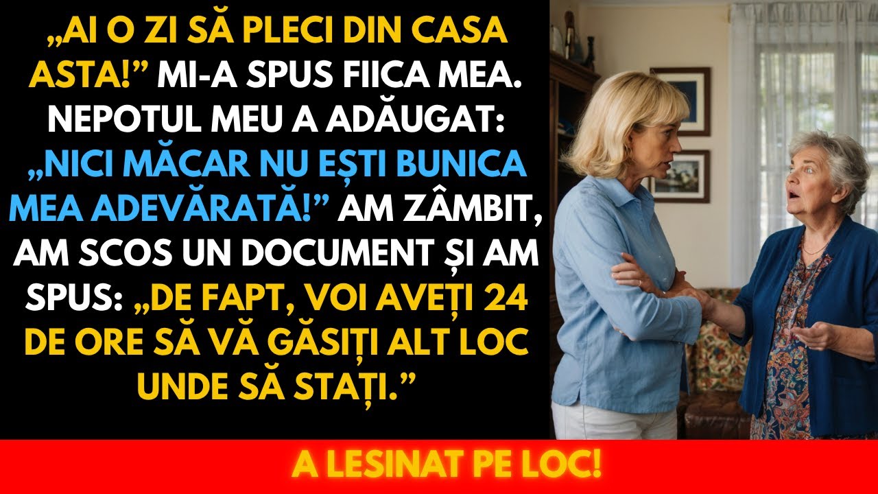 Când m-au alungat din propria mea casă, am scos actul care le-a răsturnat planul