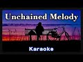 🎤 Unchained Melody【Karaoke】The Righteous Brothers
