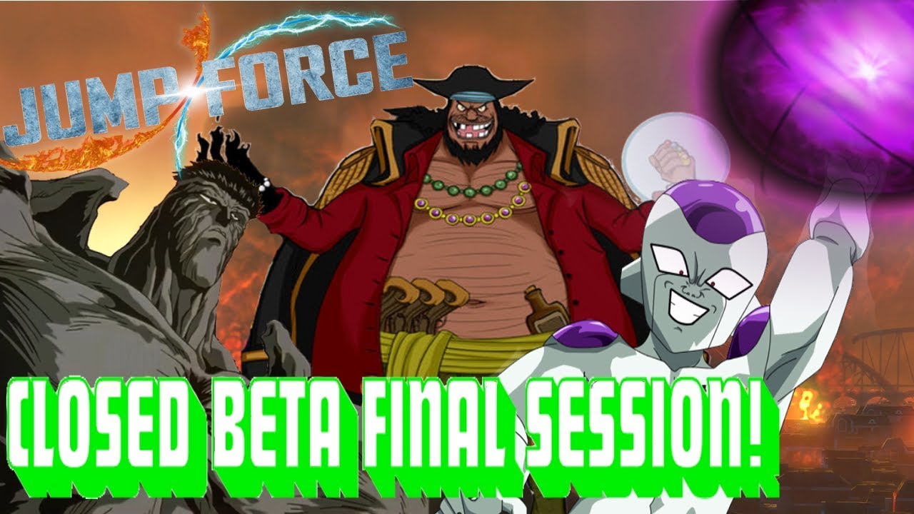 Villains Are Here! JUMP FORCE MATCHES #4 FINAL  (Closed Beta)