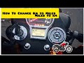 How to change km to miles or miles to km in Reborn classic&amp;meteor350