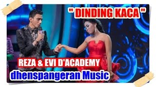 dhenspangeran Music - EVI & REZA D'ACADEMY - DINDING KACA (KARAOKE)