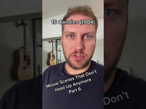 Movie Scenes That Don't Hold Up (16 Candles)