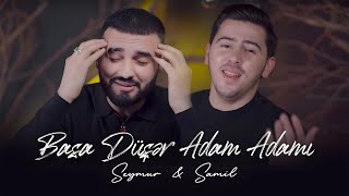 Seymur Məmmədov & Şamil — Başa Düşər Adam Adamı (Rəsmi Musiqi Videosu) Resimi