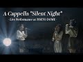 iScream「Silent Night」A Cappella Performance Video at TOKYO DOME