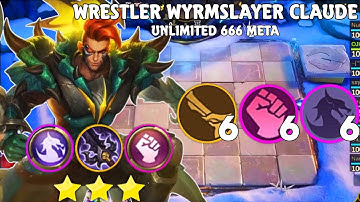 DOUBLE CRYSTAL HYPER 3 STAR WYRMSLAYER WRESTLER CLAUDE | UNLIMITED 666 META | MLBB MAGIC CHESS