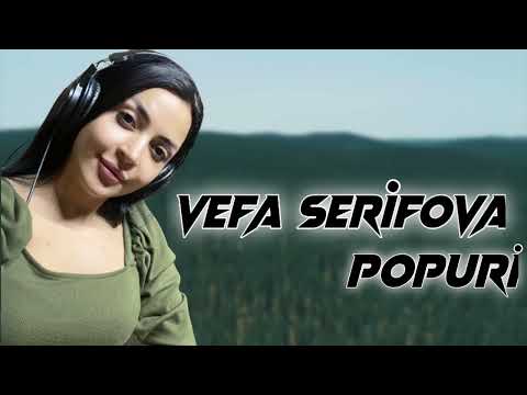 Vefa Serifova - Popuri | Azeri Music [OFFICIAL]