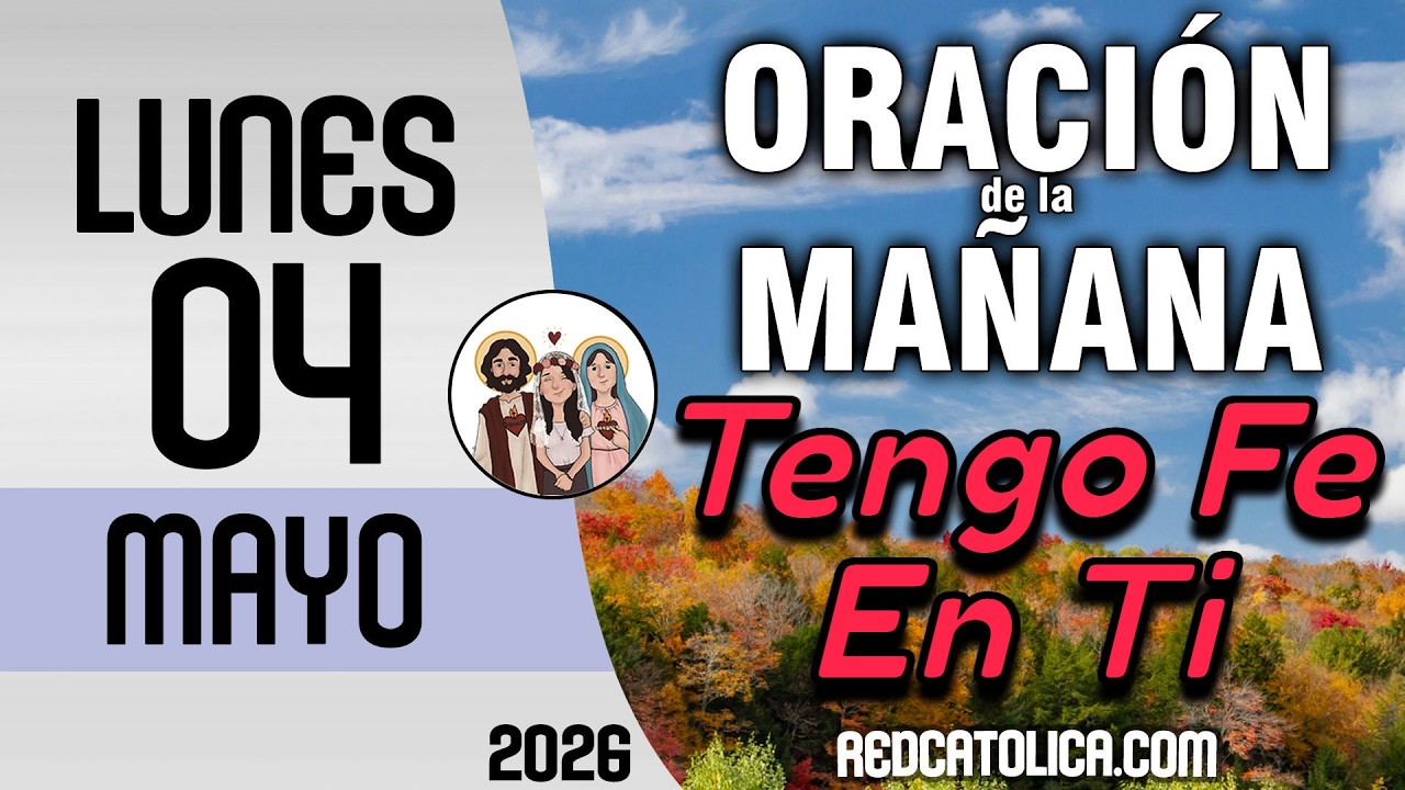 Oracion de la Mañana De Hoy Lunes 04 de Mayo - Salmo 143 Tiempo De Orar ...