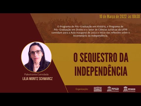 Palestra: O Sequestro da Independência