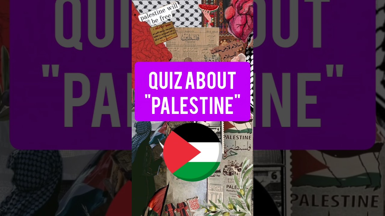 Let's Play a Quiz About PALESTINE 🇵🇸 