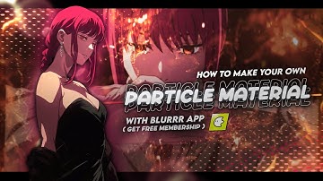 PARTICLE MATERIAL  | How to make particle material in blurrrapp 🔥💫 | Tutorial video