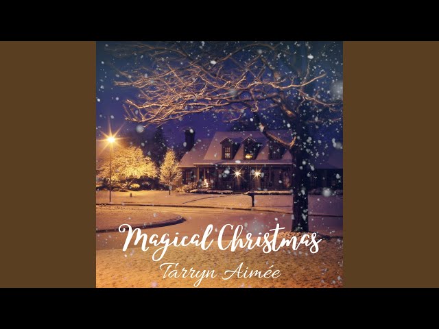 Tarryn Aimee - Magical Christmas