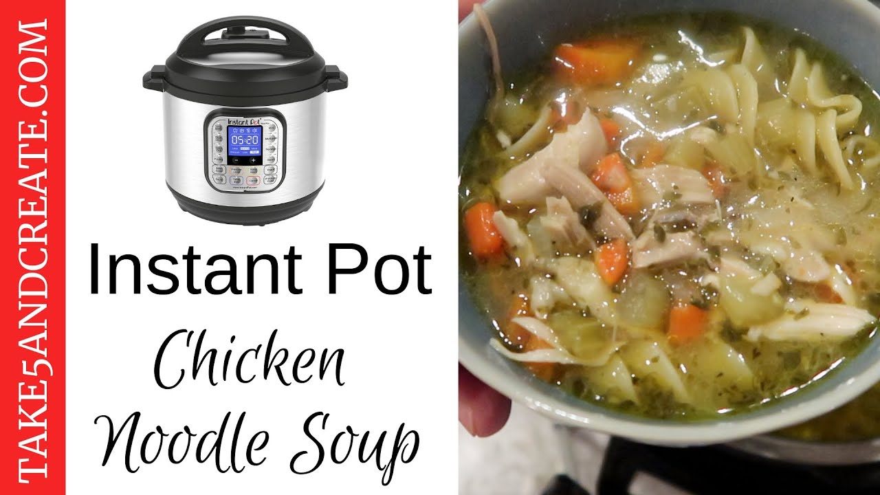 IP Chicken Noodle Soup YouTube