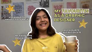 ⋆˚࿔ MY FAVOURITES AS A GRAPHIC DESIGNER | DESIGNBYHRIDYA