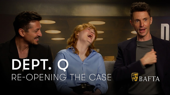 Department Q Cast Explain Dark Themes, Adapting The Novel & Scottish Slang | BAFTA