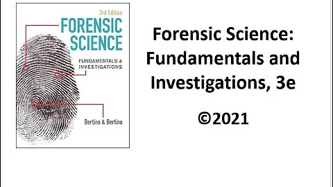 Forensic Science - Fundamentals and Investigations...