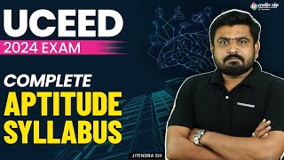 UCEED 2024 Complete Aptitude Syllabus | UCEED 2024 Aptitude Syllabus | UCEED Exam Preparation