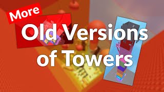 More Old Versions of Towers | JToH