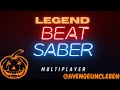BEAT SABER MULTIPLAYER - Legend (EXPERT)