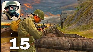 Frontline Heroes: WW2 Warfare Walkthrough Gameplay - Part 15(iOS, Android)