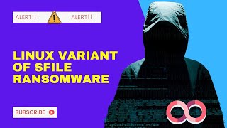 Experts warn of attacks using a new Linux variant of SFile ransomware