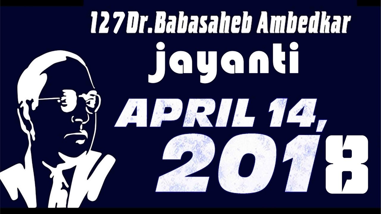Dr.babasaheb ambedkar 127 jaynti
