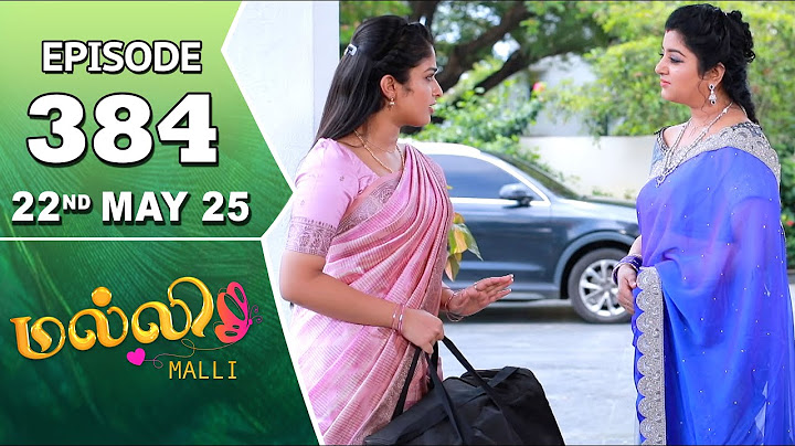 Malli Serial | Episode 384 | 22nd May 2025 | Nikitha | Vijay | Saregama Dice TV Shows Tamil