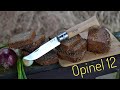 Нож Opinel 12 inox кухонный тест + борщ у озера.